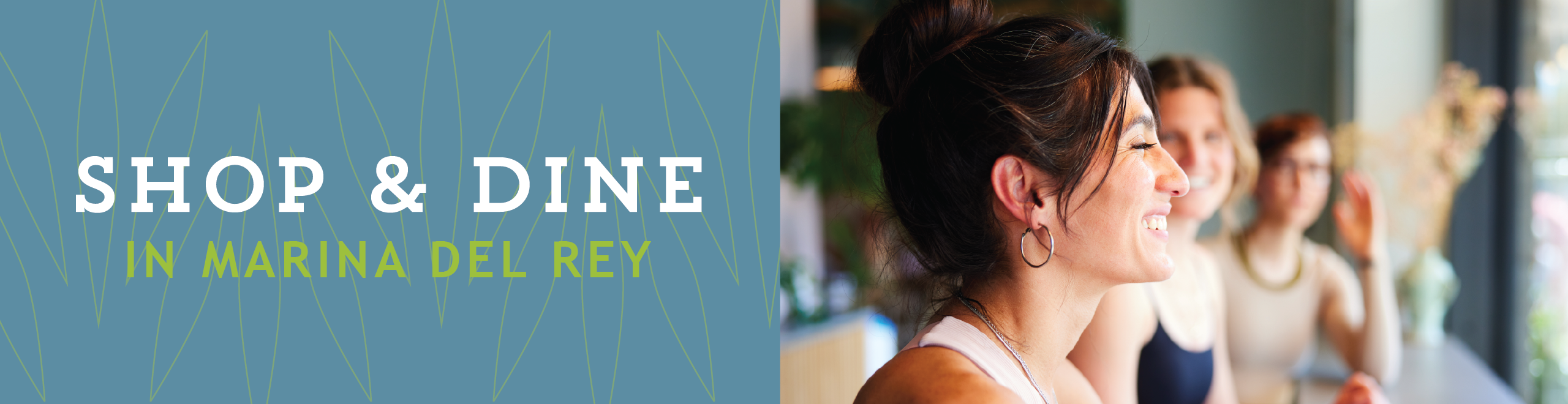 Shop & Dine in Marina Del Rey